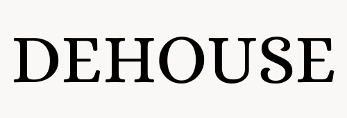 Dehouse